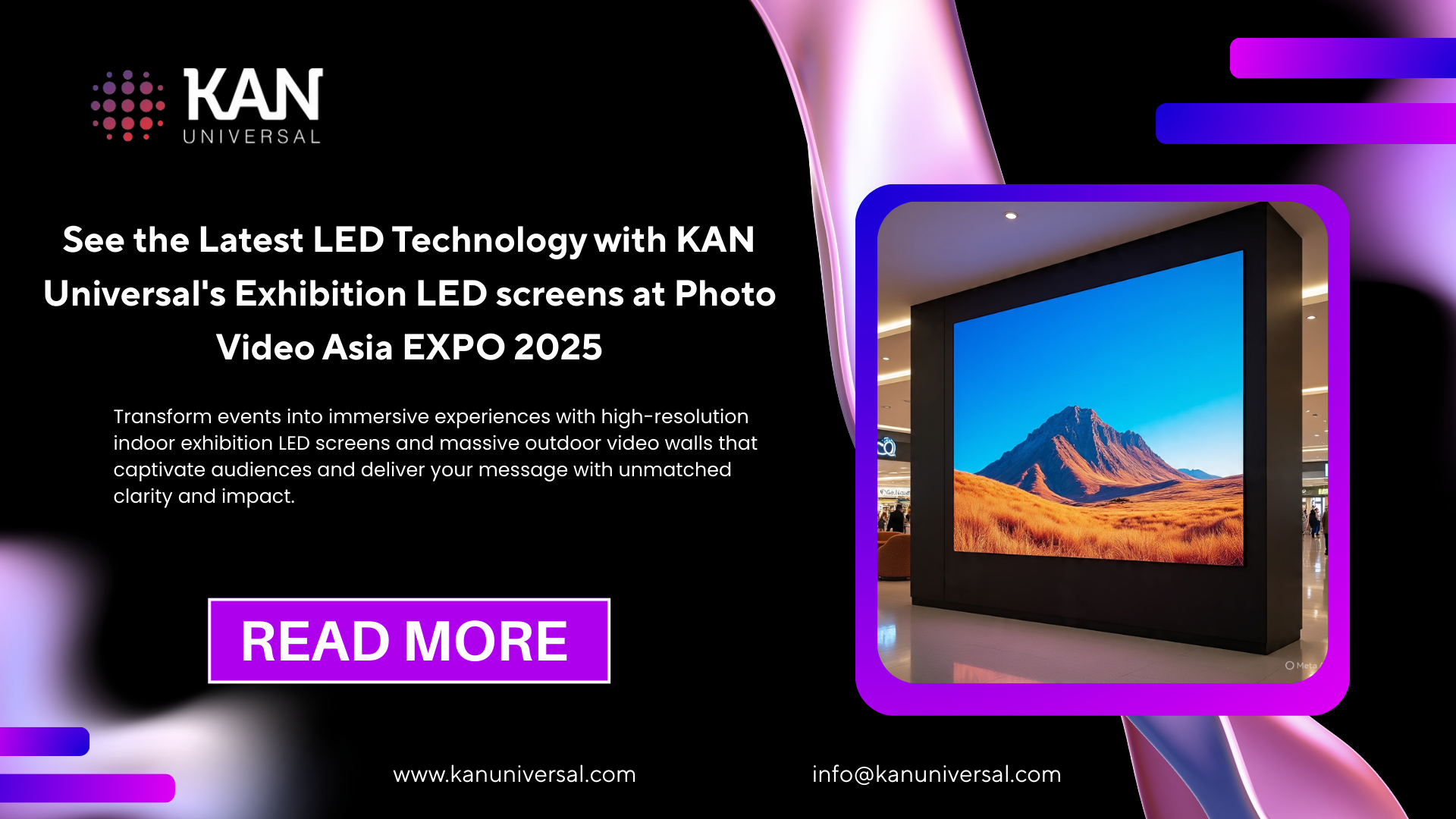 See the Latest LED Technology with KAN Universal’s Exhibition LED screens at PHOTO VIDEO ASIA EXPO 2025
